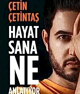 Hayat Sana Ne Anlatıyor